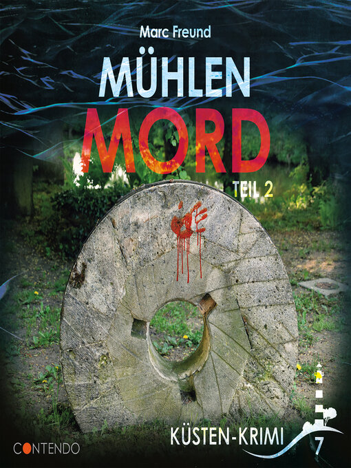 Title details for Mühlenmord Teil 2 by Marc Freund - Wait list